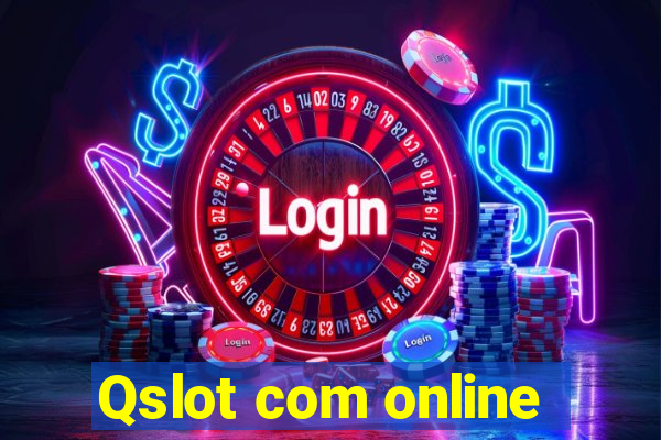 Qslot com online